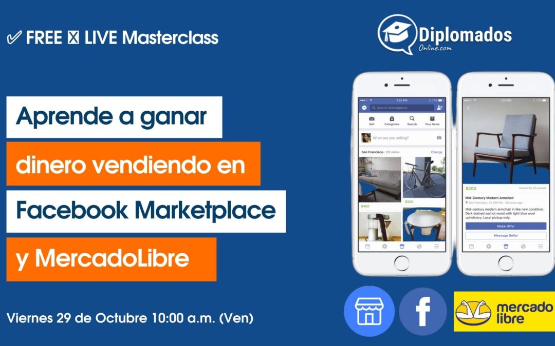 Masterclass – Aprenda a ganar dinero vendiendo en Facebook Marketplace